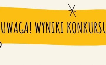 Rozstrzygnięcie konkursu na wykonanie budki lęgowej i domku dla owadów